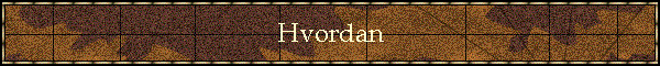 Hvordan
