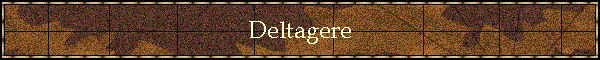 Deltagere